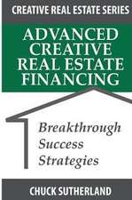 Advanced Creative Real Estate Financing