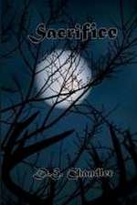 Chandler, D: Sacrifice