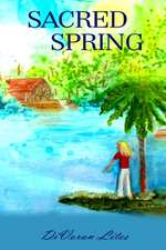 Sacred Spring