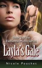 Layla's Gale