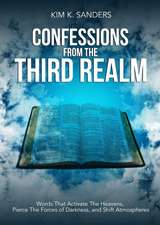 CONFESSIONS FROM THE THIRD REALM