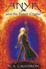 Anya and the Power Crystal