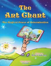 The Ant Chant