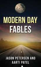 Modern Day Fables