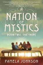 A Nation of Mystics, Book Two