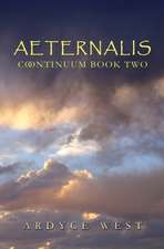 Aeternalis: Continuum Book Two