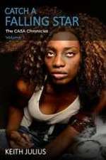 Julius, K: Catch A Falling Star