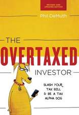 The Overtaxed Investor