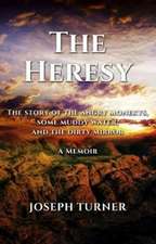 The Heresy