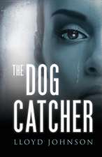 The Dog Catcher