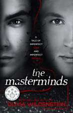 The Masterminds