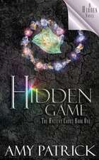 Hidden Game, Book 1 of the Ancient Court Trilogy