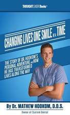 Changing Lives One Smile at a Time