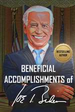 Beneficial Accomplishments of Joe Biden (Blank book with a few snarky comments)