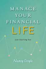 Manage Your Financial Life