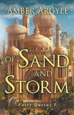 Of Sand and Storm