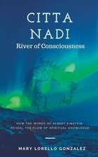 Citta Nadi: River of Consciousness