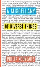 A Miscellany of Diverse Things