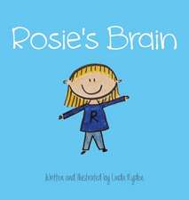 Ryden, L: Rosie's Brain