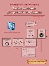 Hydraulic Systems Volume 2