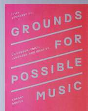 Grounds for Possible Music