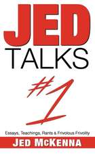 Jed Talks #1