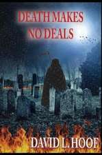 Death Makes No Deals