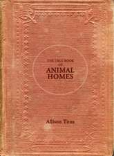 The True Book of Animal Homes