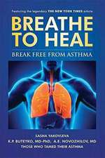 Breathe To Heal: Break Free From Asthma (Color Version)