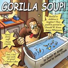 Gorilla Soup!