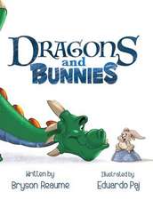 Dragons and Bunnies