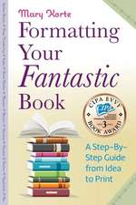 Formatting Your Fantastic Book