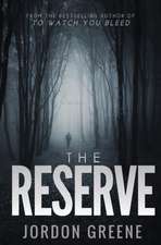 The Reserve