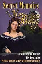 Secret Memoirs of Mary Shelley