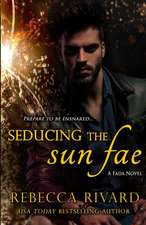 Seducing the Sun Fae