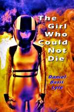 The Girl Who Could Not Die