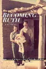 Becoming Ruth