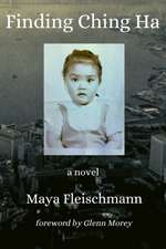 FINDING CHING HA