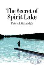 The Secret of Spirit Lake