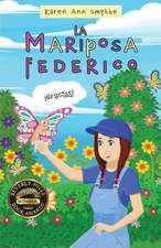 Fredrick the Butterfly - Spanish Translation