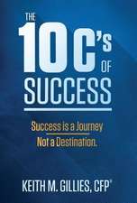 The 10 C's of Success