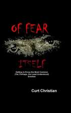 Of Fear Itself