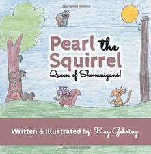 Pearl the Squirrel