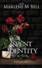 Spent Identity