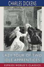 Lazy Tour of Two Idle Apprentices (Esprios Classics)