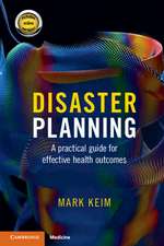 Disaster Planning: A Practical Guide for Effective Health Outcomes