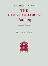 The House of Lords 1604–29 3 Volume Set