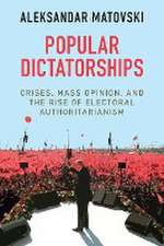 Popular Dictatorships