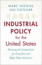 Industrial Policy for the United States