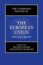 The Cambridge History of the European Union 2 Volume Hardback Set